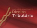 Curso DIREITO TRIBUTÁRIO COMPLETO